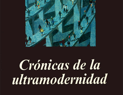 Libro Crónicas de la ultramodernidad