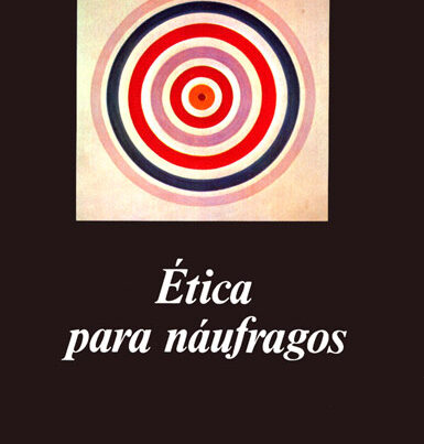 Libro Ética para náufragos