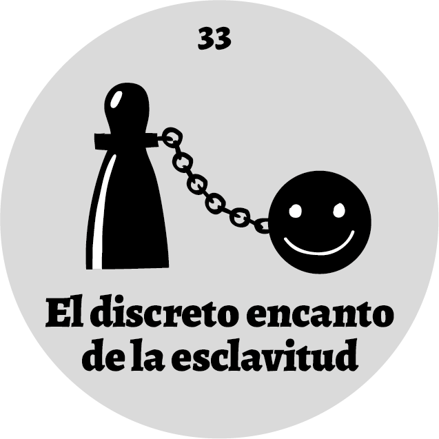Panóptico 33 libertad o esclavitud