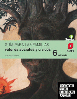 Valores sociales y civicos 6 Primaria Savia