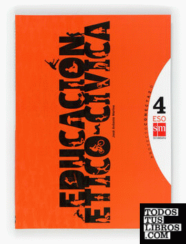 Educación ético-cívica. 4 ESO. Conecta 2.0