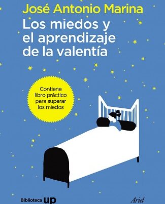 Libro Los miedos y el aprendizaje de la valentía
